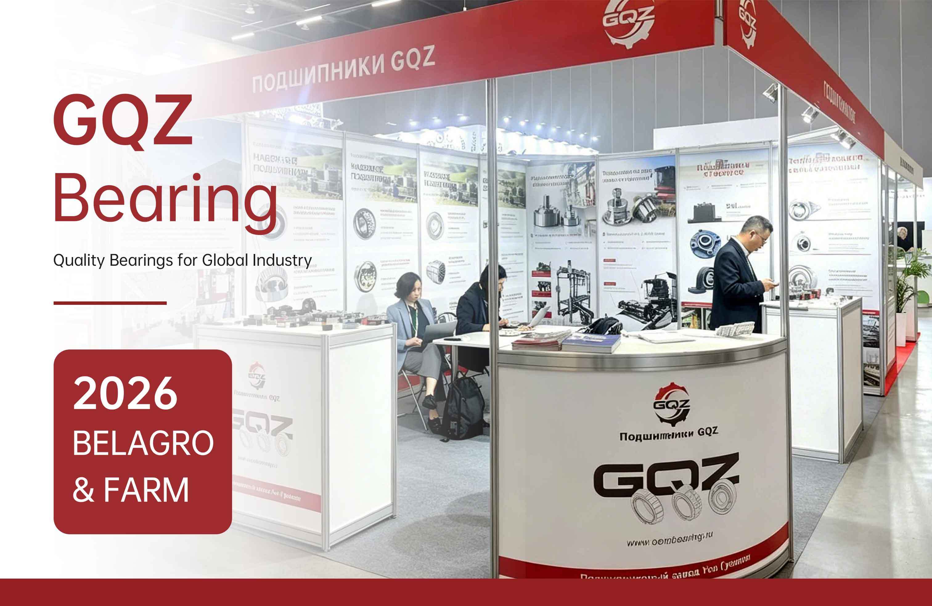 Τελευταία εταιρικά blogs για GQZ Bearings & 2026 BELAGRO & FARM